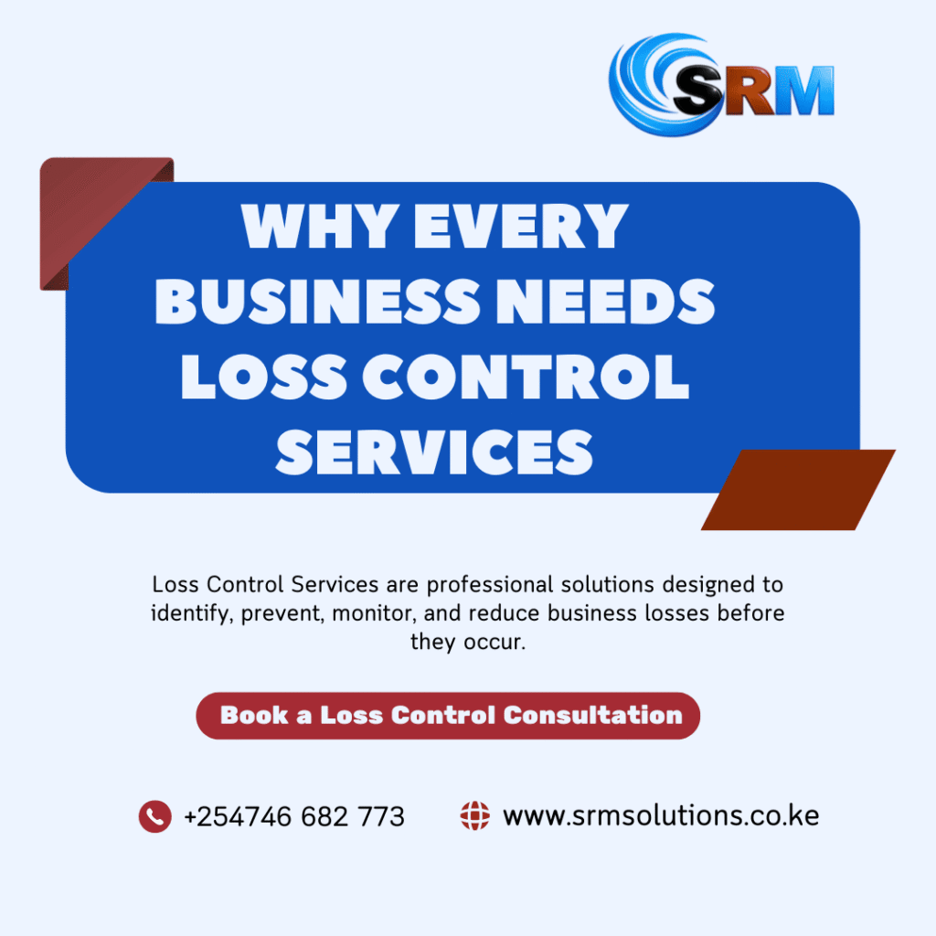 Loss Control Services in Kenya